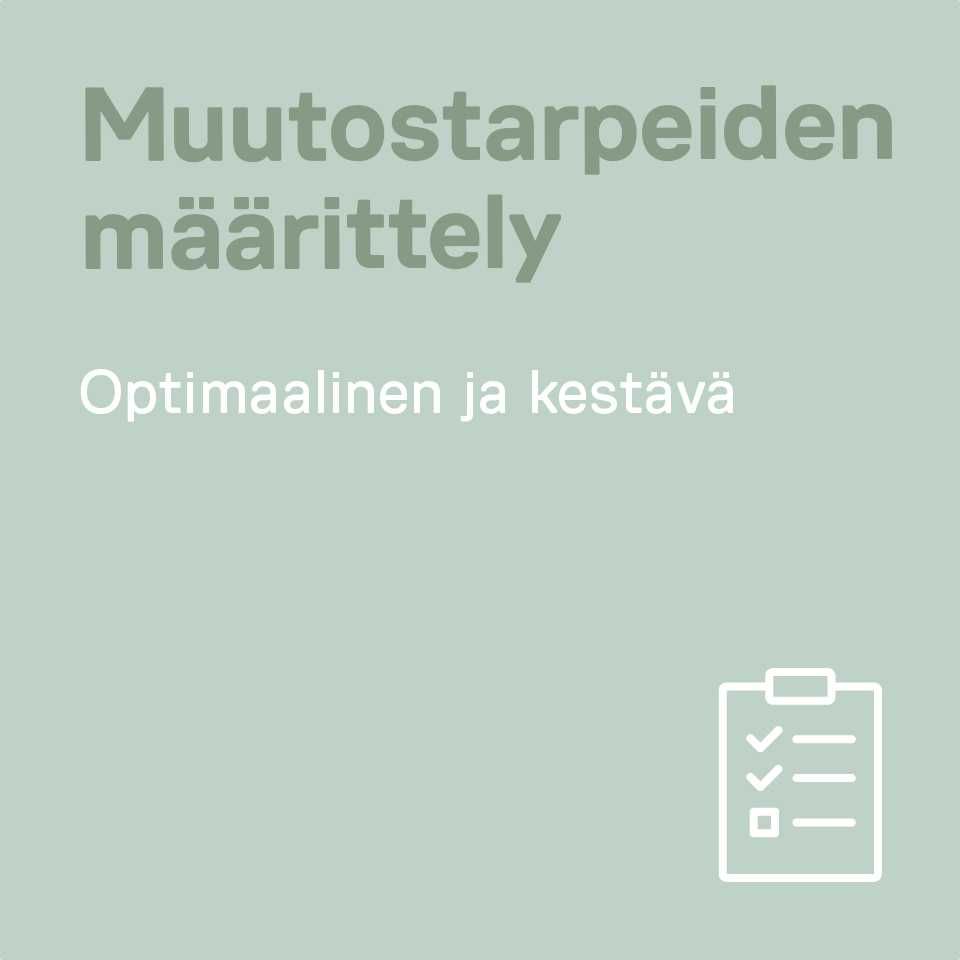 Muutostarpeiden määrittely