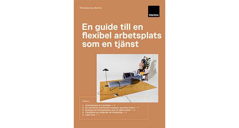 En guide till en flexibel arbetsplats som en tjänst